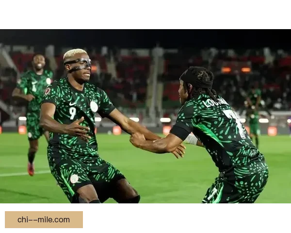 卢克曼非洲杯18决赛梅开二度力助尼日利亚淘汰喀麦隆晋级八强